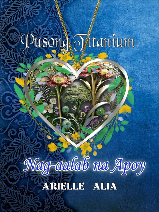 Title details for Nag-aalab na Apoy by Arielle Alia - Available